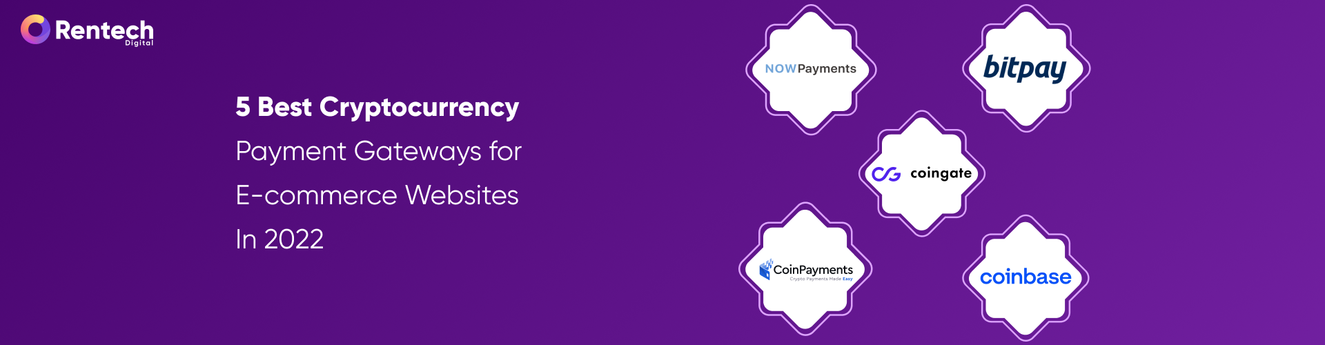 5 Best Cryptocurrency Payment Gateways for E-commerce Websites in 2022