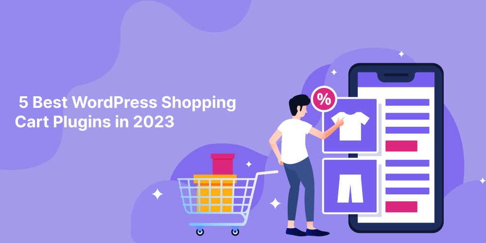 5 Best WordPress Shopping Cart Plugins in 2023